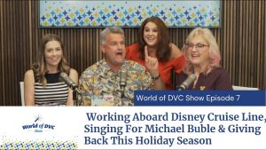 World of DVC Show Episode 7